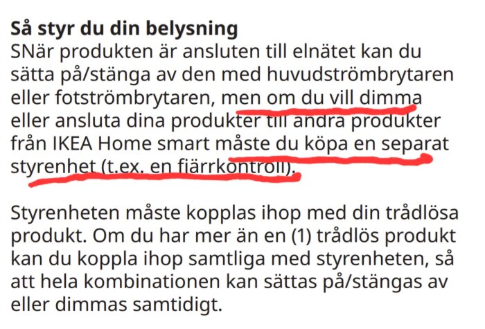 Text om att styra belysning med IKEA Home smart, nämner separat styrning och fjärrkontroll. Understrykningar markerar viktiga avsnitt.