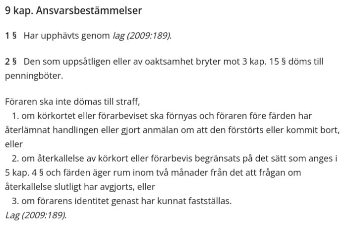 Bild av juridisk text från svensk lag, 9 kap. Ansvarbestämmelser, med fokus på situationer där identitet omedelbart kan fastställas för att undvika böter.