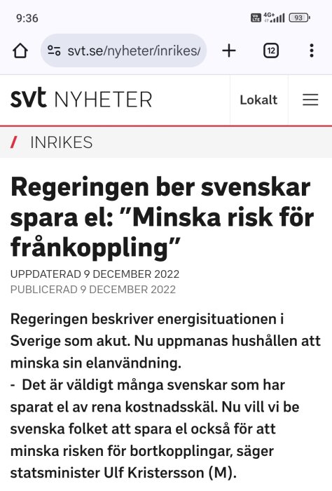 Nyhetsartikel från SVT om att regeringen ber svenska hushåll spara el för att minska risken för frånkoppling, med citat av statsminister Ulf Kristersson.