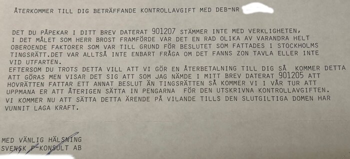 Brev från Svensk P-Konsult AB angående återbetalning av kontrollavgift; nämner tingsrätt och ett ärende som sätts på vilande tills domen är klar.