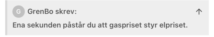 Bild av en forumkommentar där användaren GrenBo säger: "Ena sekunden påstår du att gaspriset styr elpriset.