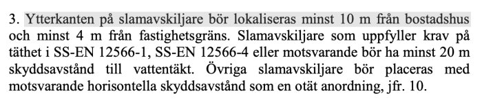 Utdrag från Havs- och vattenmyndighetens allmänna råd om avstånd till slamavskiljare enligt HVMFS 2016:17.