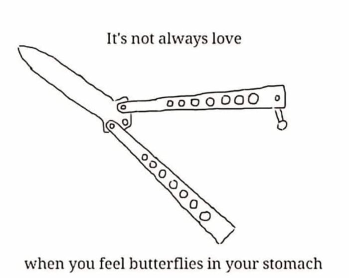 Illustration av en butterflykniv med texten "It's not always love when you feel butterflies in your stomach".