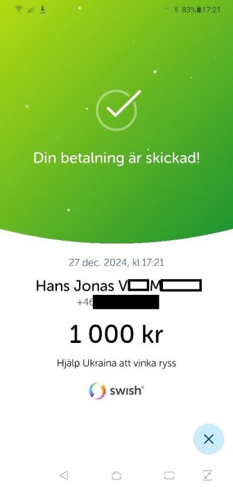 Skärmdump av en Swish-betalning på 1000 kr med meddelandet "Hjälp Ukraina att vinka ryss" från den 27 december 2024.