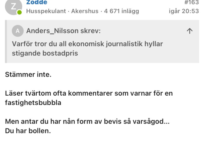 En diskussionstråd om ekonomisk journalistik och fastighetsbubbla med svar från användaren Zodde.