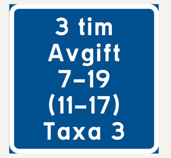 Parkeringsskylt med text: 3 tim, Avgift 7–19 (11–17), Taxa 3.