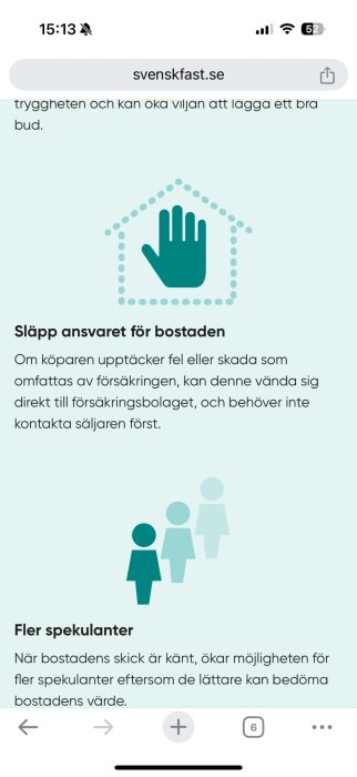 Skärmdump från svenskfast.se om att släppa ansvar för bostaden med ikon av hand och hus samt text om fler spekulanter vid känd bostadsstatus.