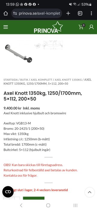 Produktbild och specifikationer för Axel Knott 1350kg, 1250/1700mm, 5×112, 200×50, tillgänglig online för 9400 kr.