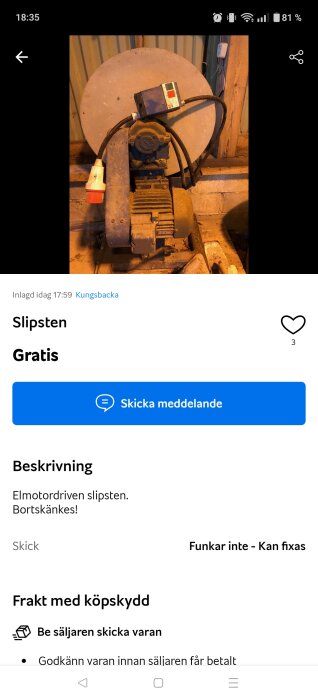 Elmotordriven slipsten med inkopplingskabel, placerad i ett verkstadsutrymme. Funktionen är trasig men kan repareras.