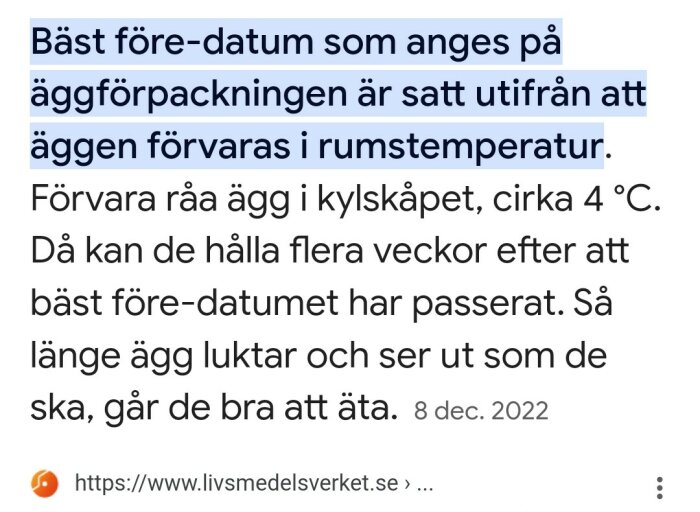 Text om hållbarhet av ägg, förvaring vid rumstemperatur och kylskåp, Livsmedelsverket, publiceringsdatum 8 dec 2022.