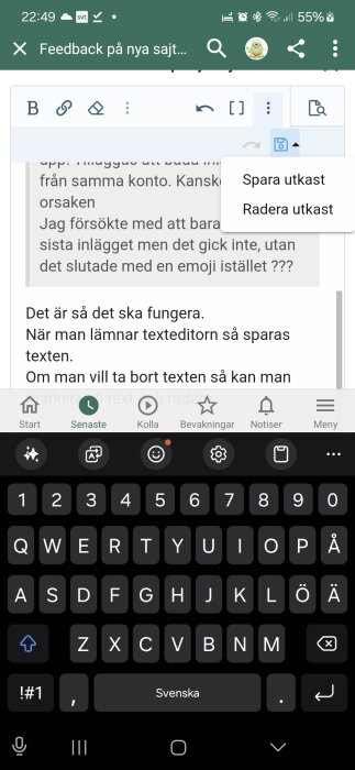 Mobilapp med texteditor öppnad, menyalternativ visar "Spara utkast" och "Radera utkast", telefonens tangentbord synligt längst ner.