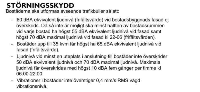 Text om störningsskyddsregler för bostäder med bullernivåer och vibrationer.