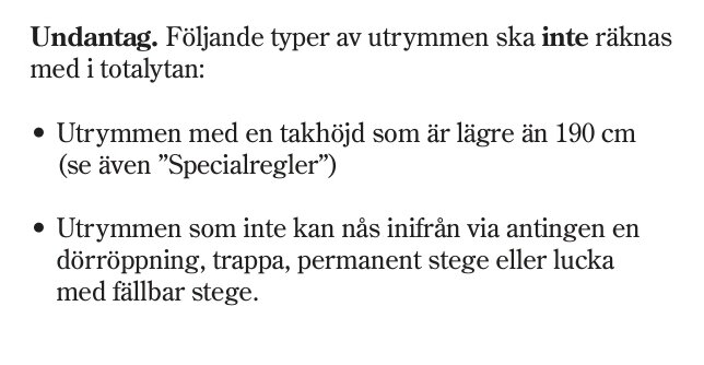 Bild av ett dokument som beskriver undantag för beräkning av total yta, inklusive utrymmen med låg takhöjd och otillgängliga områden.