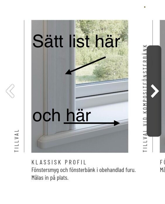 Fönstersmyg och fönsterbänk med pilar som visar var lister kan sättas för att uppnå önskad profil; texten "Sätt list här och här" visas på bilden.