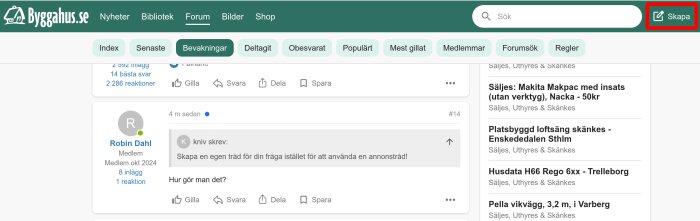 Diskussionsforum på Byggahus.se med ett inlägg där en användare frågar om hur man skapar en ny tråd istället för att använda en annonstråd.
