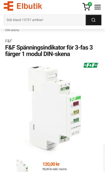 Elektrisk spänningsindikator för 3-fas, 3 färger, 1 modul DIN-skena från F&F. Visar pris 120 kr inklusive moms, 96 kr exklusive moms.