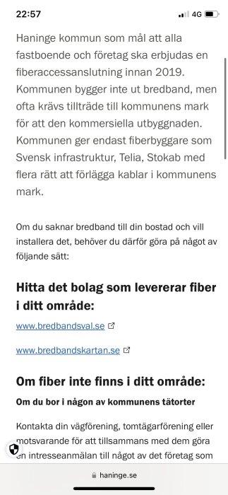 Textinformation från Haninge kommun om bredbandsutbyggnad och fiberleverantörer, med länkar till bredbandsval.se och bredbandskartan.se.