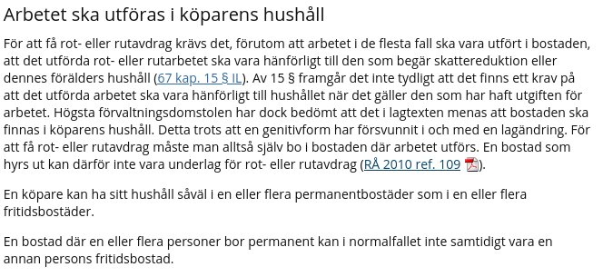 Text från skatteverket.se om rot- och rutavdrag, fokus på utförandets knytning till köparens hushåll.