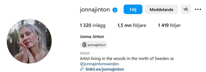 En Instagram-profil med användarnamnet jonnajinton, med 1,5 miljoner följare och beskrivningen "Artist living in the woods in the north of Sweden".