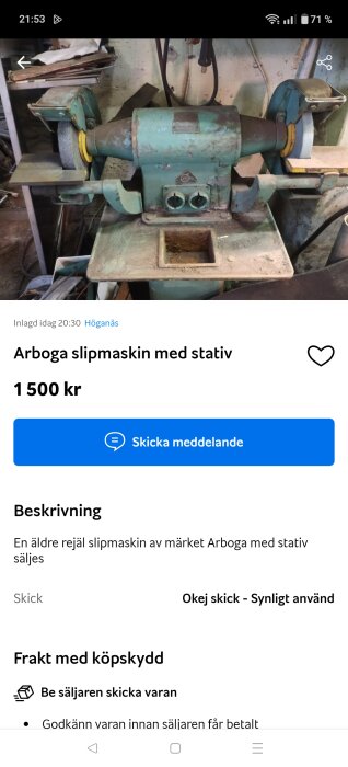 Äldre modell av Arboga slipmaskin med stativ, visas i ett verkstadsutrymme, säljes för 1500 kr enligt annonsen.