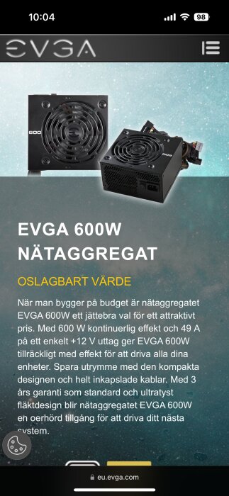 Bild på EVGA 600W nätaggregat med kompakt design och fläkt, marknadsförd som prisvärd för datorbyggare.