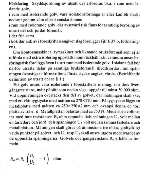 Text från STEV-FS 1988-1 om skyddsjordning och krav på isolerande golv i rum med olika riskfaktorer.