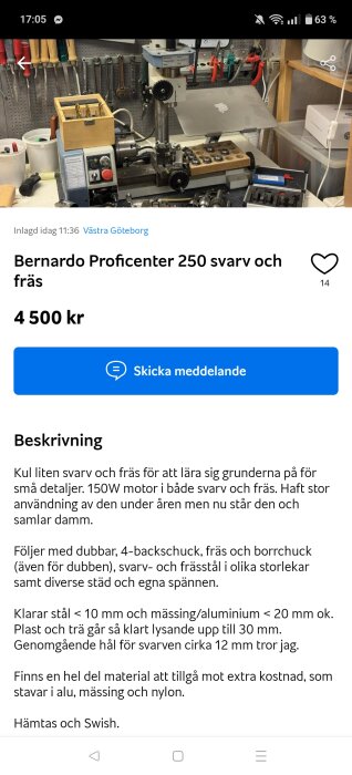 Bilden visar en Bernardo Proficenter 250 svarv och fräs med verktyg på ett arbetsbord.