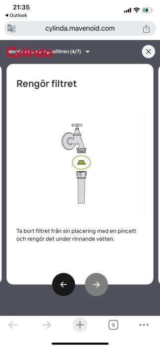 Illustration av filterrengöring vid vattenkran; ta bort och rengör filtret under rinnande vatten enligt instruktioner.