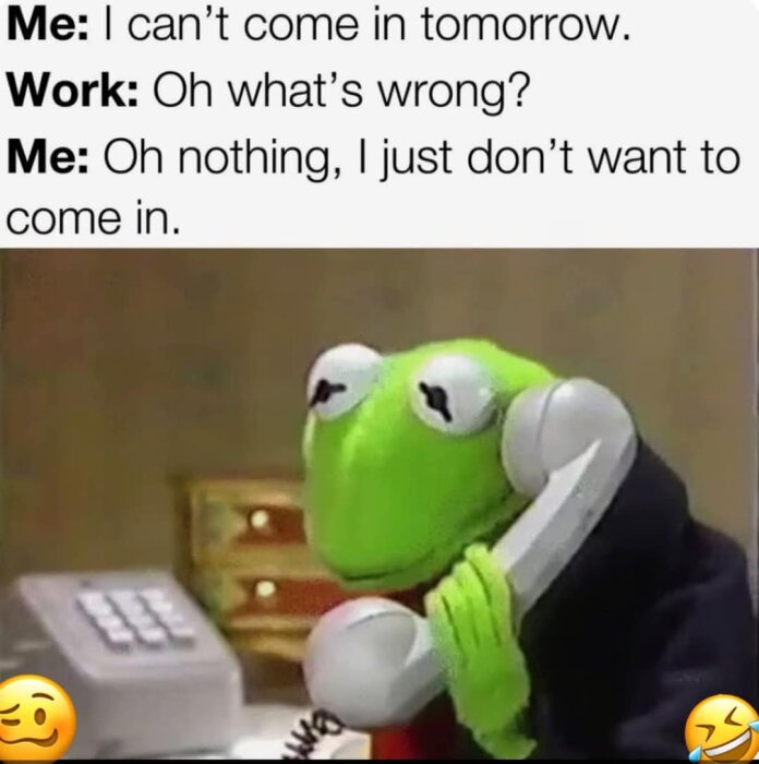 En tecknad groda pratar i telefon med en text ovanför som skämtsamt beskriver en ursäkt för att inte gå till jobbet.