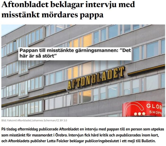 Fasadbild av Aftonbladets byggnad med text om en intervju som beklagas.