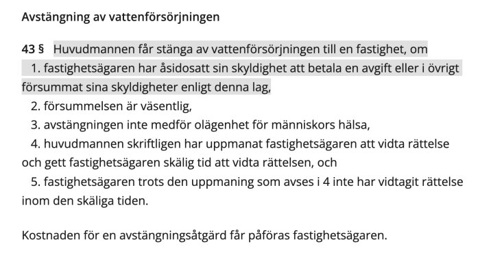 Bilden visar paragraf 43 i vattentjänstlagen som förklarar villkor för avstängning av vattenförsörjning till en fastighet.