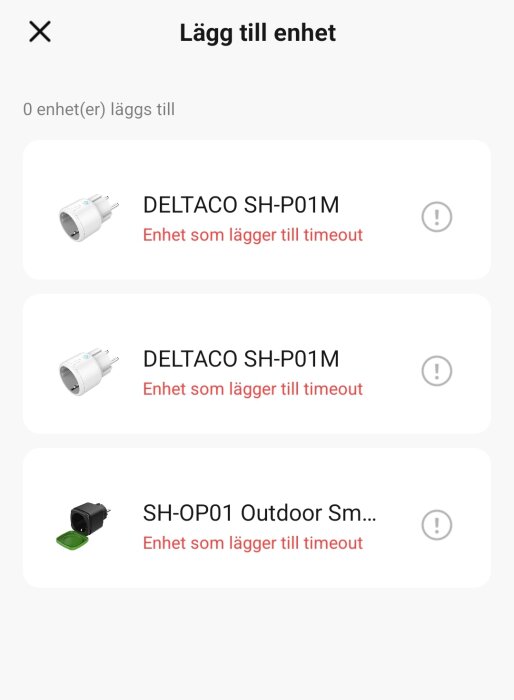 Appens skärmbild visar försöket att lägga till Deltaco-enheter som misslyckas med "lägger till timeout".