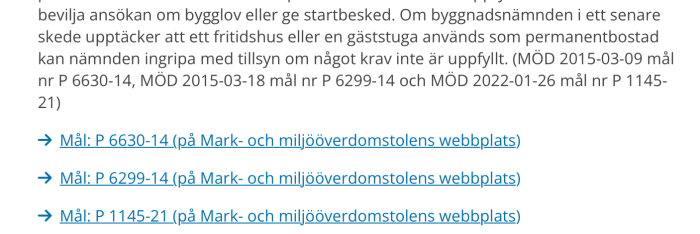 Textutdrag som beskriver byggnadsverk och fritidshus med hänvisningar till MÖD-mål inklusive länkar till miljödomstolens webbplatser.