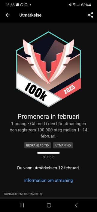 Utmärkelse för att gå 100 000 steg mellan 1-14 februari 2025, visar en sköld med texten "100K" och "2025", samt meddelande om vinst den 12 februari.