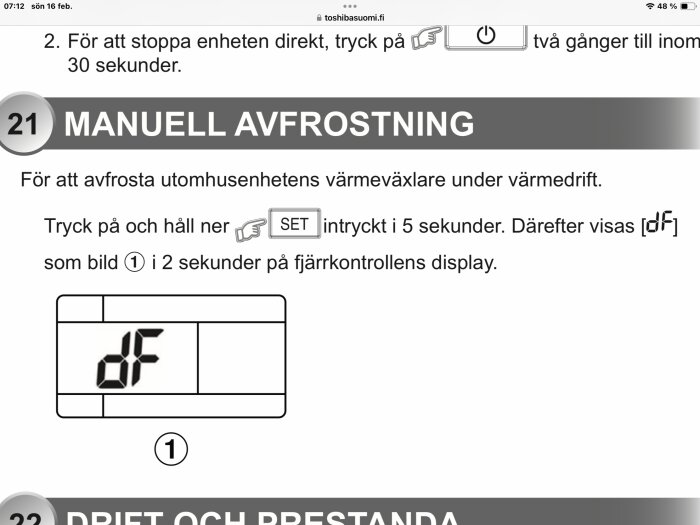 Instruktion för manuell avfrostning på fjärrkontroll med “dF” på displayen efter att ha hållit SET-knappen intryckt i 5 sekunder.