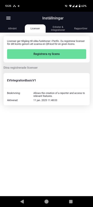Skärmbild av en mobilapp som visar licensinställningar med tillgänglig licens "EVIntegrationBasicV1", aktiverad den 11 jan 2025.