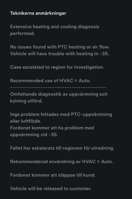 Teknikerns anteckningar om diagnostik av PTC-uppvärmning och kylning i ett fordon med rekommendation om HVAC på Auto. Problem vid -35 grader.