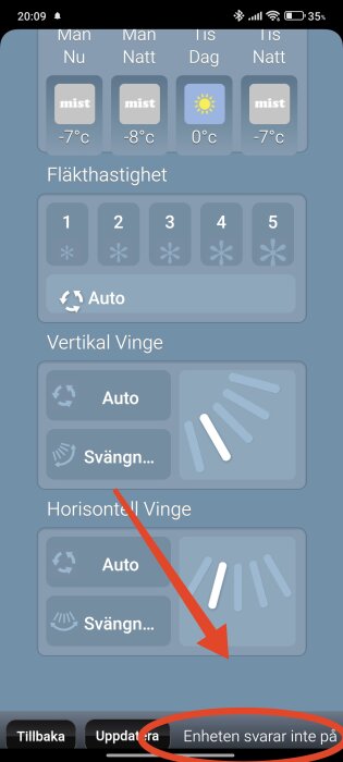 Värmepumpsapp som visar temperaturer, fläkthastighet, vingeinställningar. Röd pil pekar på texten "Enheten svarar inte".