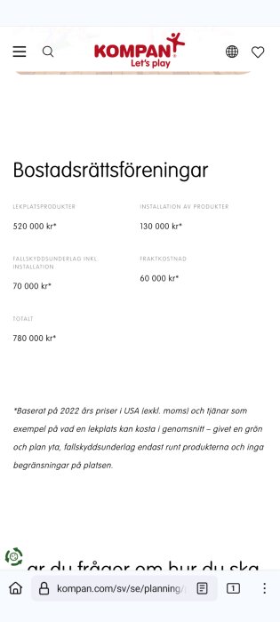 Prislista för lekplatsinstallation hos bostadsrättsföreningar, totalt 780 000 kr, inkluderar produkter, installation och frakt enligt 2022 års priser i USA.