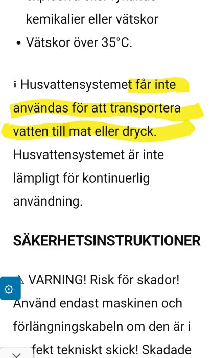 Textmarkerad manualtext om att husvattensystemet inte får användas för att transportera vatten till mat eller dryck.