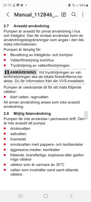 Manual om korrekt användning av pump, listar adekvata användningsområden och varningar mot felanvändning, inklusive vätskor som inte får pumpas.