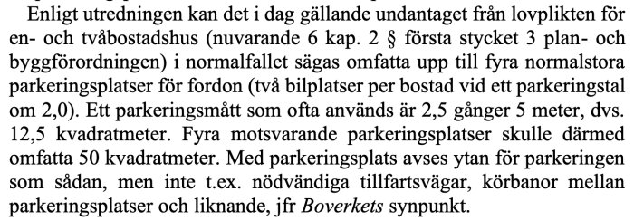 Textavsnitt från plan- och byggförordningen om undantag för parkeringsytor vid en- och tvåbostadshus, nämner parkeringsyta på 50 kvm.