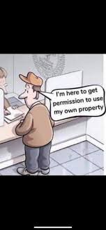 Tecknad bild av en man vid disk som säger "I'm here to get permission to use my own property" med myndighetsmiljö i bakgrunden.