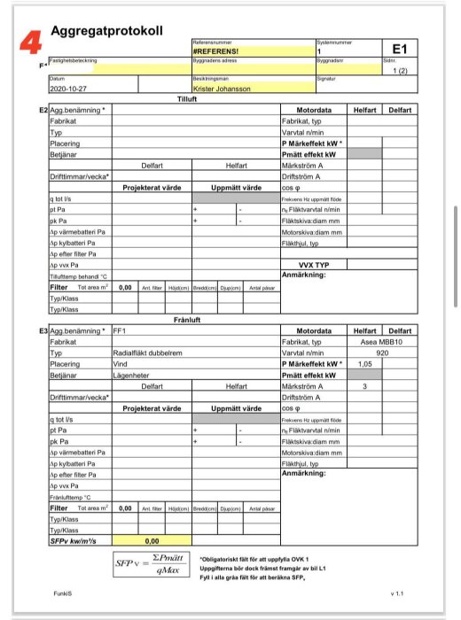 Aggregatprotokoll för ventilation med data om fläkttyp, varvtal, motorstyrka och filter; daterat 2020.