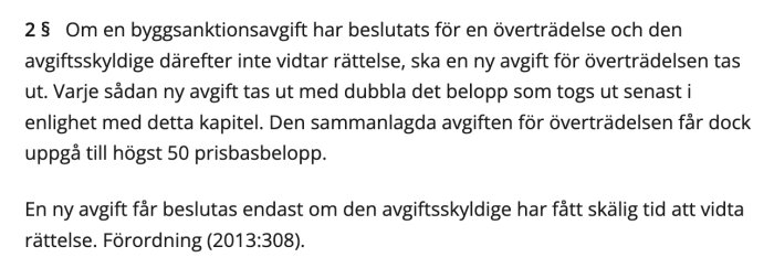 Textavsnitt från 9 kap. 2§ PBF som beskriver sanktioner vid överträdelse av PBL och rättelse av byggsanktionsavgift med begränsning av prisbasbelopp.