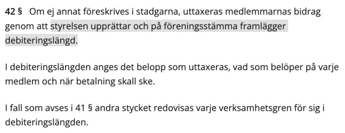 Text som beskriver debiteringslängd och styrelsens ansvar enligt samfällighetslagen.