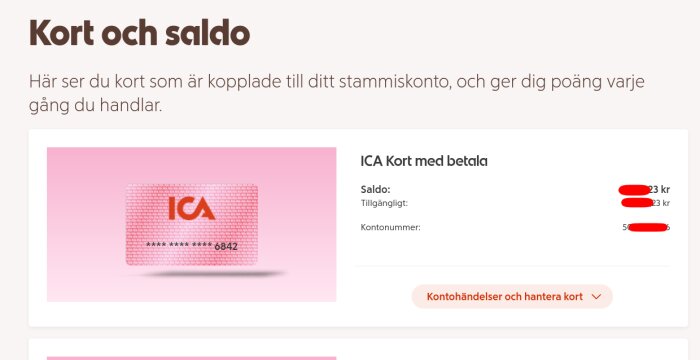 Bild av ett digitalt ICA-kort med saldo och kontonummer, kopplat till ett stammiskonto. Bakgrund är rosa, och kortet visar delvis dolt nummer.