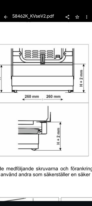 Ritning av objekt med måtten 260x260 mm och H+2 mm. Inkluderar instruktioner om montering med skruvar och förankring för säker installation.