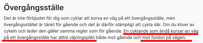 Text om trafikregler för cyklister vid övergångsställen med markerad mening om väjningsplikt.