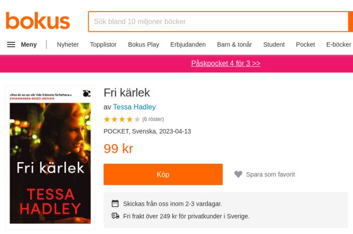 Bokannons på Bokus.com för "Fri kärlek" av Tessa Hadley, pris 99 kr, inklusive omslagsbild.